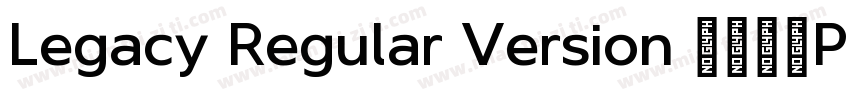 Legacy Regular Version 1001PS Vers字体转换
